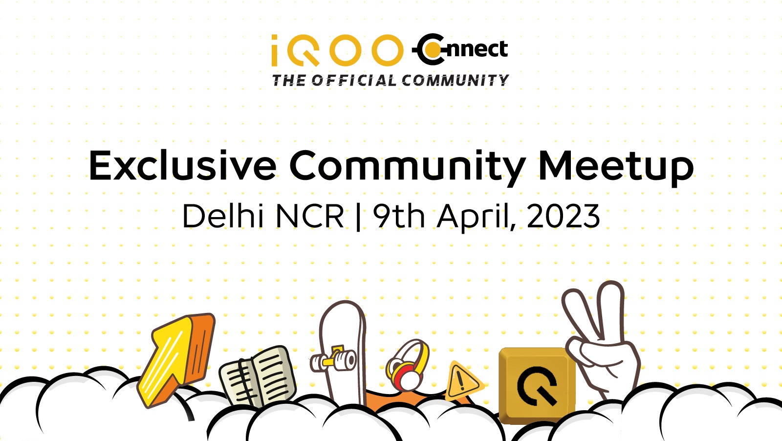  contest closed iqoo community meet up delhi edition feat stufflistings
