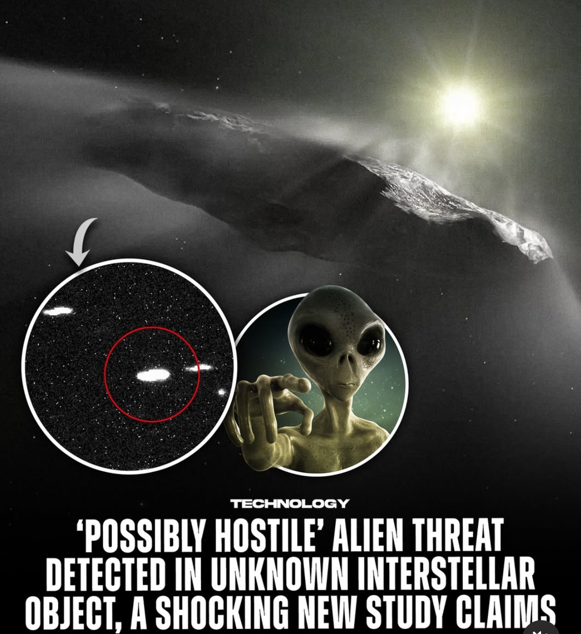 POSSIBLY HOSTILE ALIEN THREAT DETECTED IN UNKNOWN INTERSTELLAR OBJECT ...