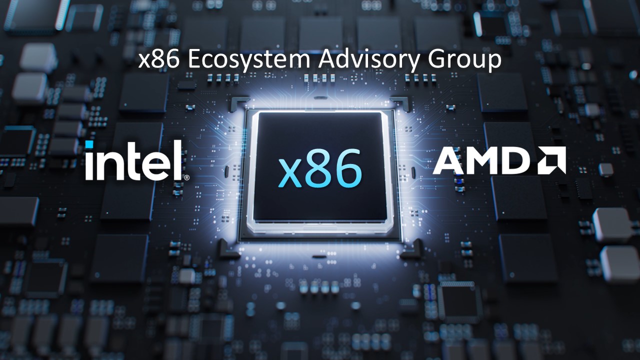 Intel & AMD Strengthen x86 Ecosystem With New Standardized Features