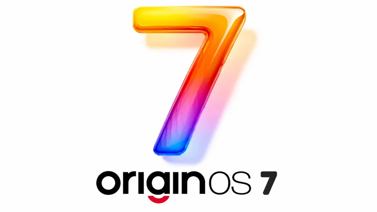 📱OriginOS 7: Everything We Know So Far — Android 17 & More.......
