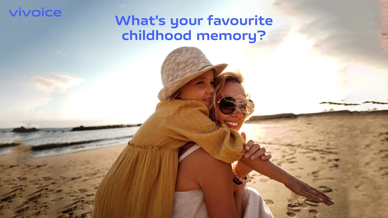 What's Your Favourite Childhood Memory?